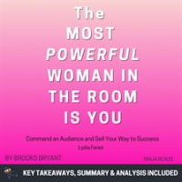 Summary__The_Most_Powerful_Woman_in_the_Room_Is_You